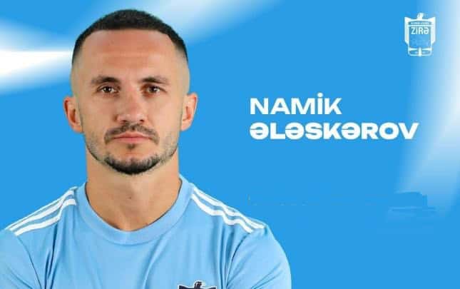 “Zirə” Namik Ələskərovla vidalaşdı – müqaviləyə xitam verildi